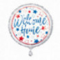 Welcome Home Round Foil Balloon - Inflated Welcome Home Round Foil Balloon - Inflated