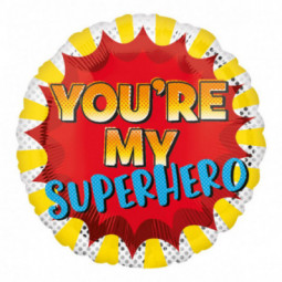 You're My Superhero Round Foil Balloon - Inflated