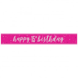 Pink Happy 15th Birthday Foil Banner