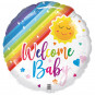 Welcome Baby Rainbow Round Foil Balloon - Inflated Welcome Baby Rainbow Round Foil Balloon - Inflated