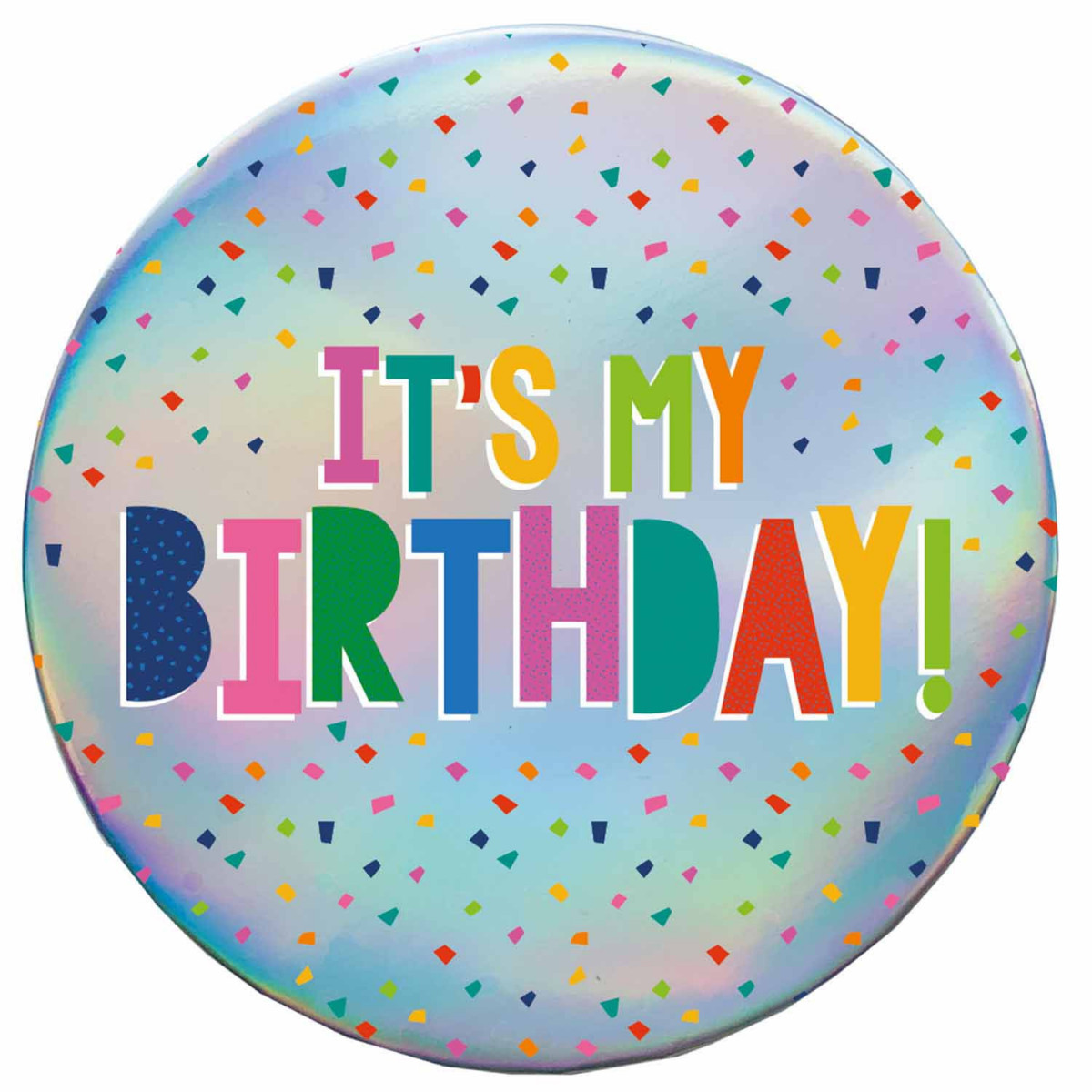 Multi-Coloured It's My Birthday Badge