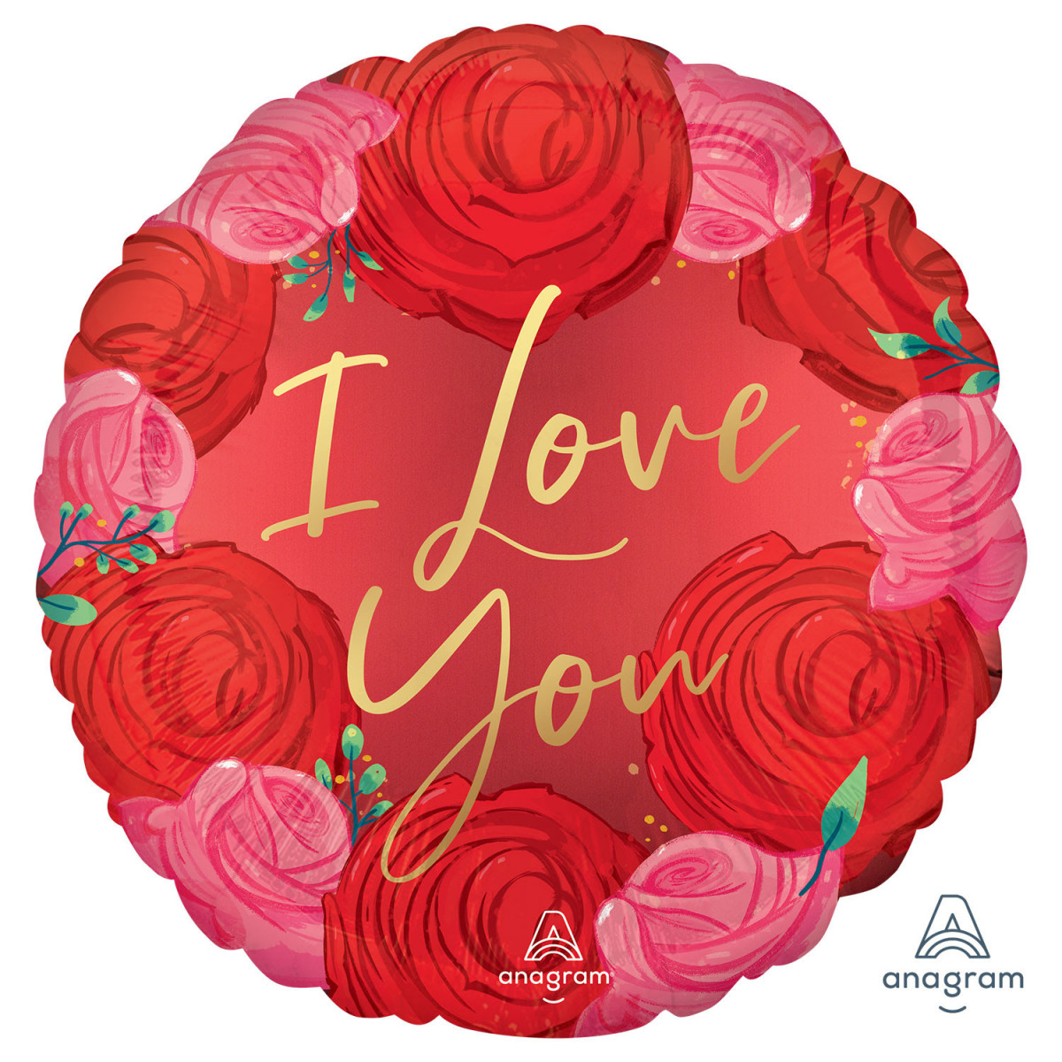 I Love You Roses Round Foil Balloon - Inflated I Love You Roses Round Foil Balloon - Inflated