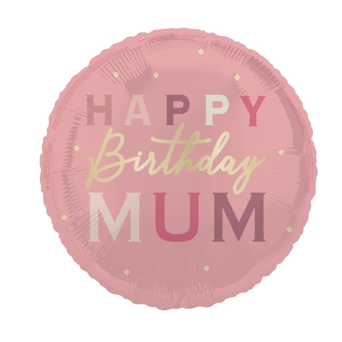 Pink Happy Birthday Mum Round Foil Balloon - Inflated