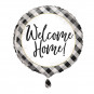 Welcome Home Round Foil Balloon - Inflated Welcome Home Round Foil Balloon - Inflated
