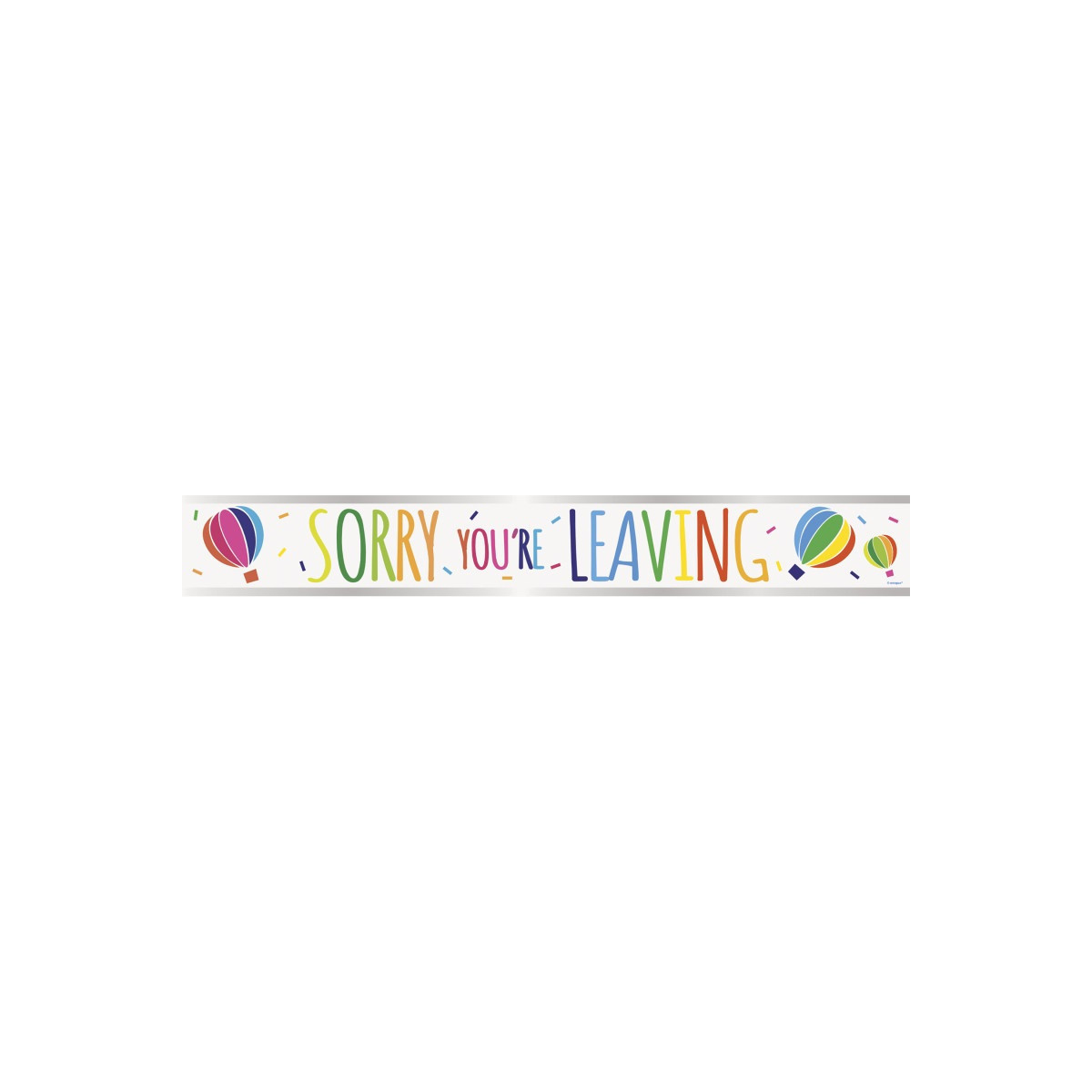 Sorry You're Leaving Banner Sorry You're Leaving Banner