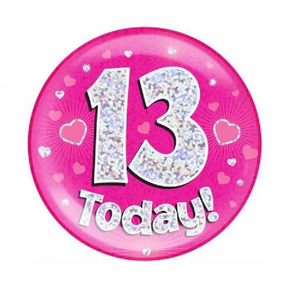 Jumbo Large Birthday Badge 11th 13th 14th 15th 16th 17th 18th 19th 21 Boy Girl e