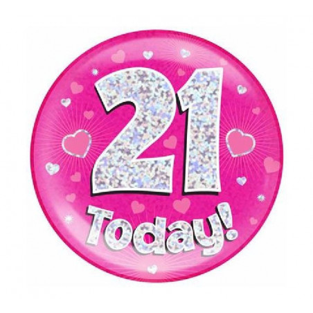 Pink Age 21 Jumbo Badge