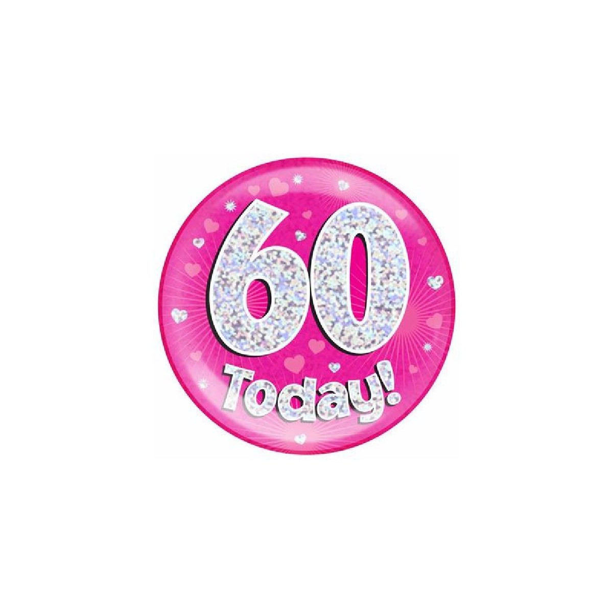 Pink Age 60 Jumbo Badge