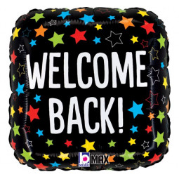 Welcome Back Square Foil Balloon - Inflated