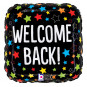 Welcome Back Square Foil Balloon - Inflated