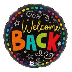 Welcome Back Round Foil Balloon - Inflated